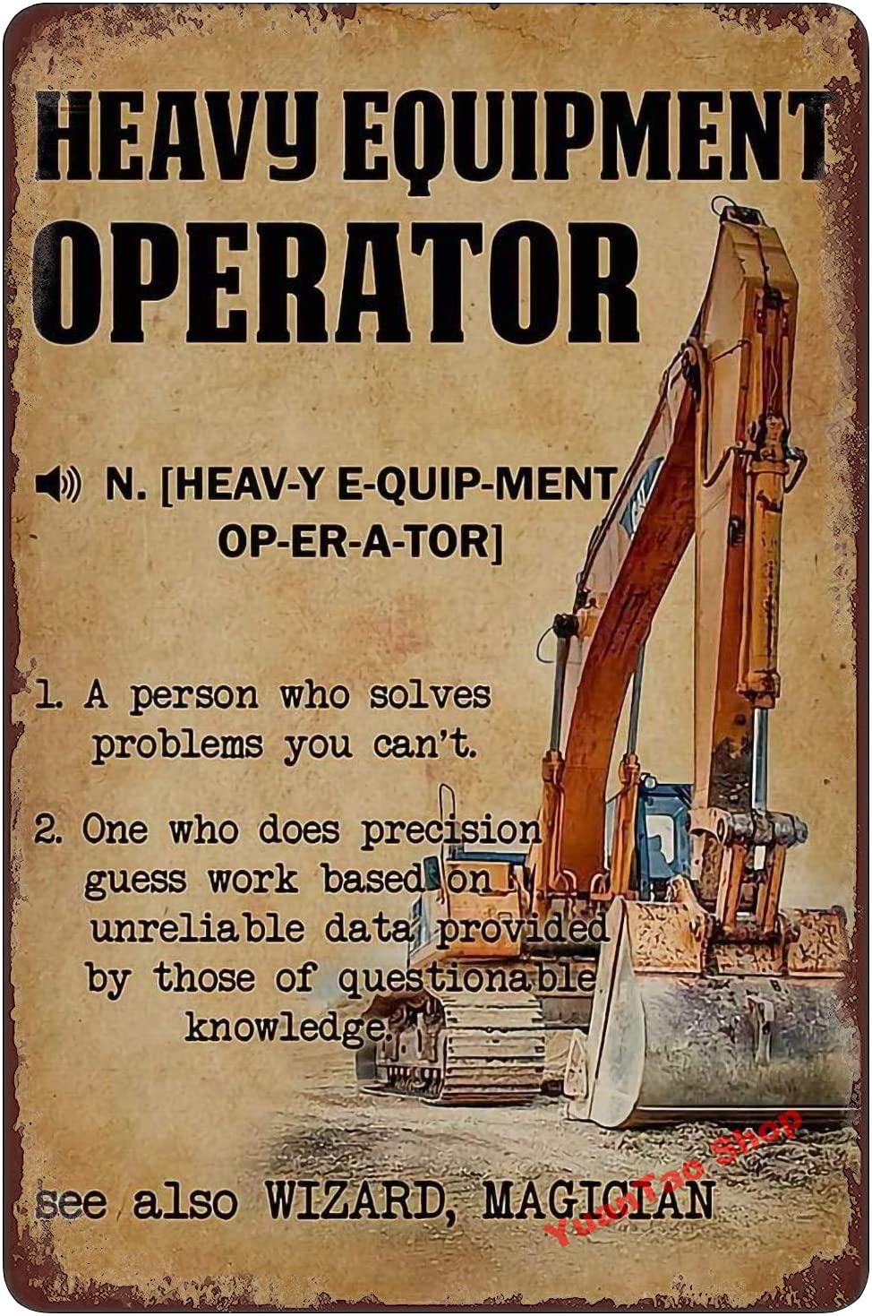 Забавная жестяная табличка «Ме – обзор и цена Heavy Equipment Sign
